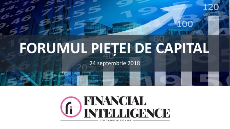 FORUMUL PIEŢEI DE CAPITAL- eveniment susținut de Financial Intelligence