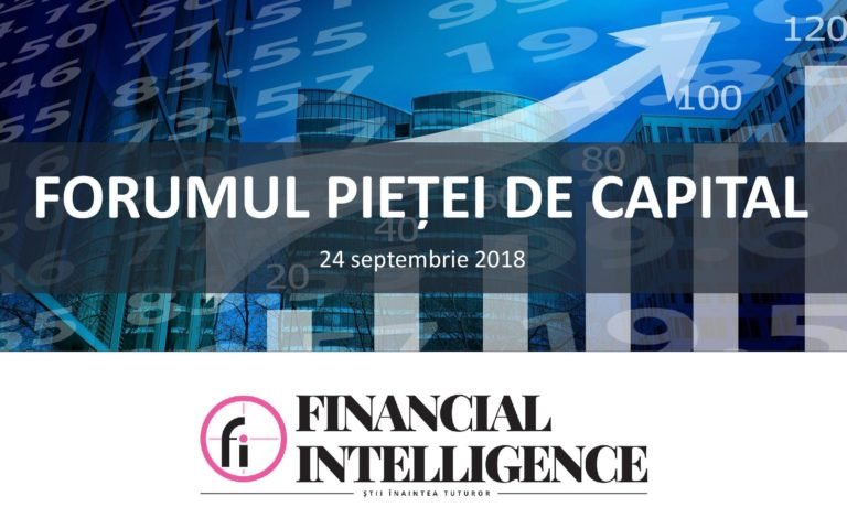 FORUMUL PIEŢEI DE CAPITAL- eveniment susținut de Financial Intelligence