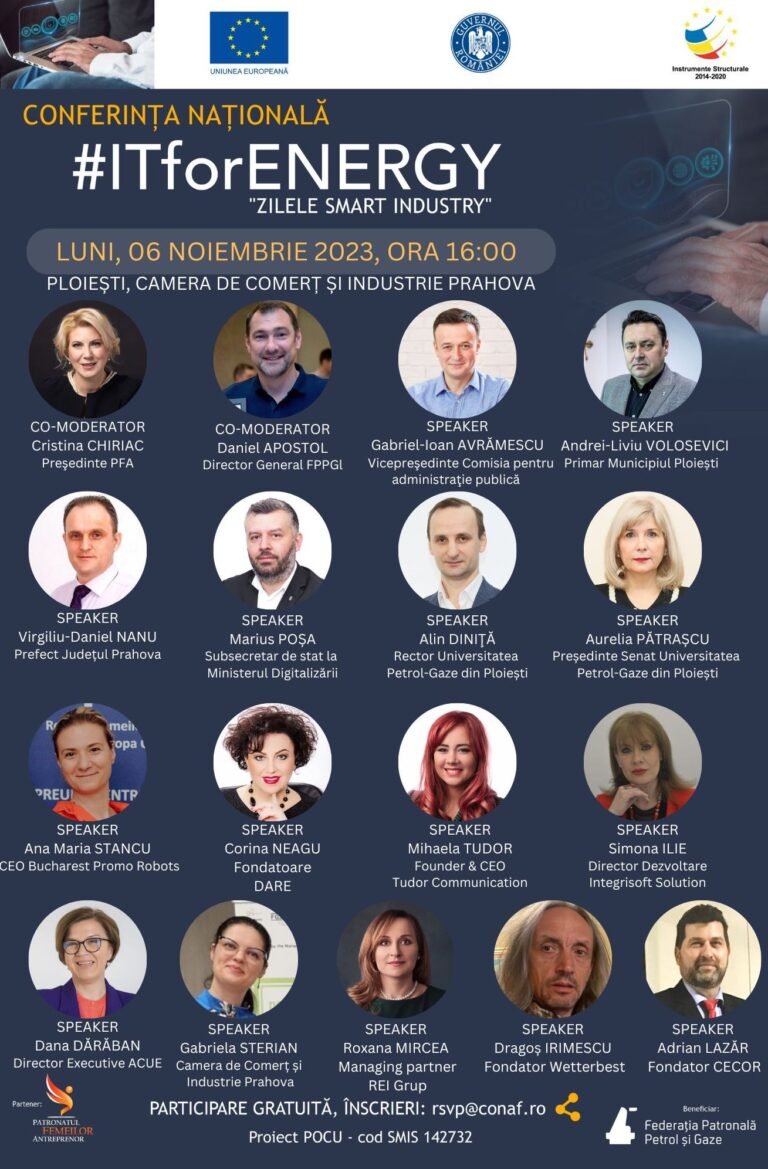 Conferința #ITforENERGY la Ploiești: Importanța digitalizării inteligente a fluxurilor tehnologice, a proceselor de management per ansamblu, a resurselor și abilităților angajaților IMM-urilor
